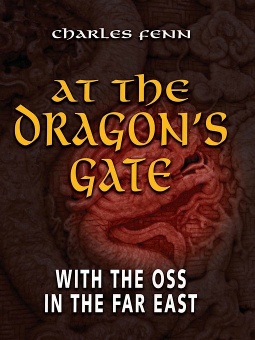 Title details for At the Dragon's Gate by Charles Fenn - Available